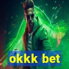 okkk bet